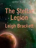The Stellar Legion by Leigh Brackett