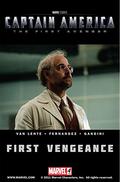 Captain America: The First Avenger #4: First Vengeance (Captain America: First Vengeance #4) by Fred Van Lente