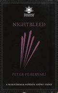 Nightbleed (Warhammer Horror Week 2020 #2) by Peter Fehervari