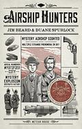 Airship Hunters by Jim Beard