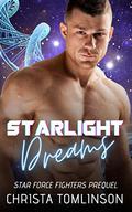 Stardust Dreams (Star Force Fighters #0.5) by Christa Tomlinson