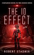 The Io Effect by Robert Stadnik