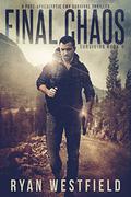 Final Chaos (Surviving #1) by Ryan Westfield