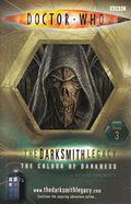 Dr Who - The Darksmith Legacy - The Colour Of Darkness (Doctor Who: The Darksmith Legacy #3) by Richard Dungworth