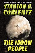 The Moon People (Outlander #1) by Stanton A. Coblentz