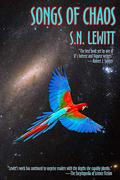 Songs of Chaos by S.N. Lewitt