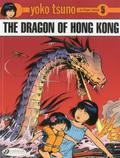 The Dragon of Hong Kong (Yoko Tsuno #16) by Roger Leloup