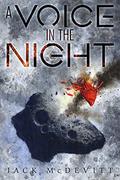 A Voice in the Night by Jack McDevitt