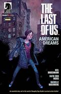 The Last of Us: American Dreams #1 (The Last of Us: American Dreams #1) by Neil Druckmann