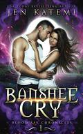Banshee Cry (Blood Fae Chronicles #1) by Jen Katemi