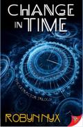 Change in Time (The Extractor Trilogy #2) by Robyn Nyx