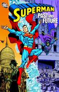 Superman: Past and Future by Jerry Siegel