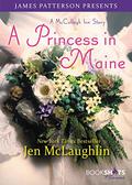 A Princess in Maine: A McCullagh Inn Story (McCullagh Inn #3) by Jen McLaughlin