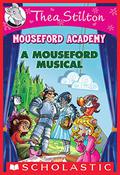 A Mouseford Musical by Thea Stilton