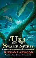Uki and the Swamp Spirit (The Five Realms #5) by Kieran Larwood