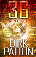36 by Dirk Patton