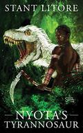 Nyota's Tyrannosaur (Tyrannosaurs #3) by Stant Litore