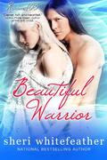 Beautiful Warrior (Room 105 #2) by Sheri Whitefeather