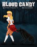 Blood Candy (Fangs Deep #1) by Matthew Tomasetti