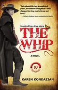 The Whip by Karen Kondazian