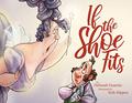 If the Shoe Fits by Deborah Guarino