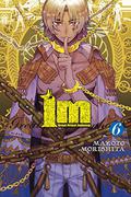 Im: Great Priest Imhotep, Vol. 6 (Im: Great Priest Imhotep #6) by Makoto Morishita