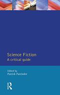 Science Fiction: A Critical Guide by Patrick Parrinder