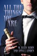 All The Things You Are by M. Jules Aedin