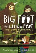 The Squatchicorns (Big Foot and Little Foot #3) by Ellen Potter