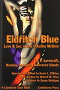 Eldritch Blue: Love & Sex in the Cthulhu Mythos by Stanley C. Sargent