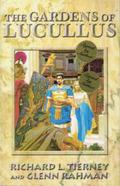 The Gardens of Lucullus (Simon of Gitta #2) by Glenn Rahman