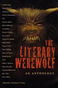 The Literary Werewolf: An Anthology by Eugene Field