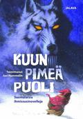 Kuun pimeä puoli by Johanna Sinisalo