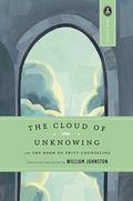 The Cloud of Unknowing and The Book of Privy Counseling by Anonymous, Huston Smith