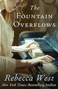 The Fountain Overflows (Aubrey Trilogy #1) by Rebecca West