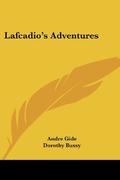 Lafcadio's Adventures by André Gide