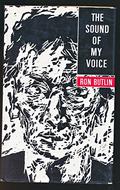 The Sound of My Voice by Ron Butlin