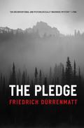 The Pledge by Friedrich Dürrenmatt