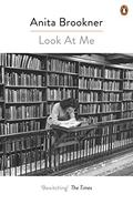 Look At Me by Anita Brookner