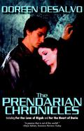 The Prendarian Chronicles by D. DeSalvo