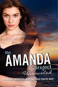 Unraveled (The Amanda Project #4) by Cathleen Davitt Bell