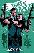 Thief of Thieves, Vol. 6: Gold Rush (Thief of Thieves #6) by Shawn Martinbrough