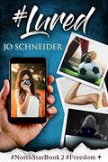 #Lured ( #NorthStar ) by Jo Schneider