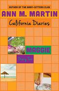 Maggie: Diary #2 (California Diaries #8) by Jeanne Betancourt