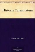 Historia Calamitatum by Pierre Abélard