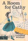 A Room for Cathy (Cathy Leonard #1) by Catherine Woolley