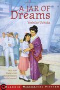 A Jar of Dreams by Yoshiko Uchida