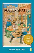 Roller Skates (Lucinda Wyman #1) by Ruth Sawyer
