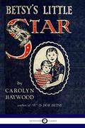 Betsy's Little Star (Betsy #5) by Carolyn Haywood