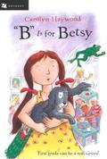 "B" Is for Betsy by Carolyn Haywood